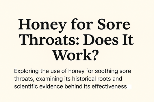 honey for sore throats does it work in black text