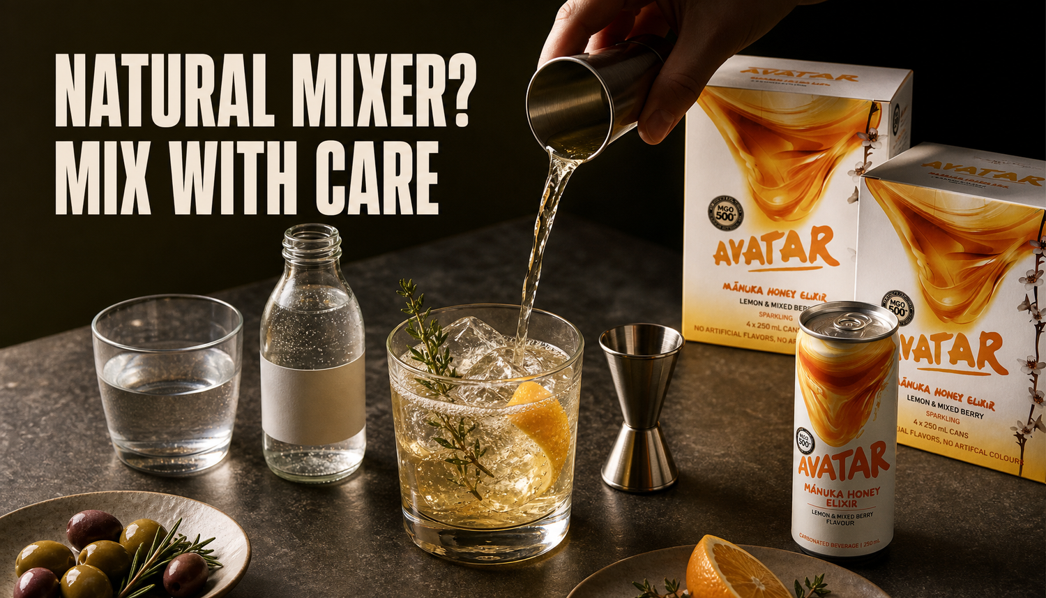Measured natural energy drink cocktail mixer scene with Manuka Honey Drink packaging, jigger, one glass, water, food, and headline reading Natural Mixer? Mix With Care.