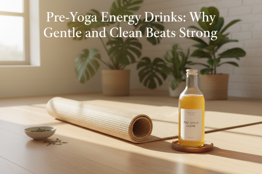 Pre-Yoga Energy Drinks: Why Gentle and Clean Beats Strong